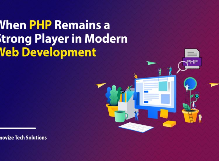 Why PHP Remains a Strong Player in Modern Web Development: A Look at Emerging Trends